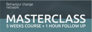 Behaviour Change Masterclass